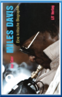 Miles Davis - Eine kritische Biographie